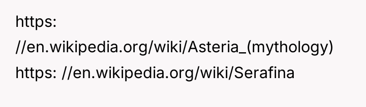 https: //en.wikipedia.org/wiki/Asteria_(mythology) https: //en.wikipedia.org/wiki/Serafina
