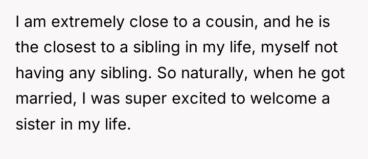 I am extremely close to a cousin, and he is...