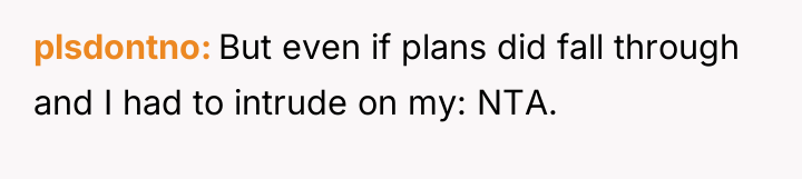 plsdontno But even if plans did fall through and I...