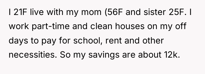 I 21F live with my mom (56F and sister 25F....