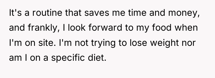 It's a routine that saves me time and money, and...