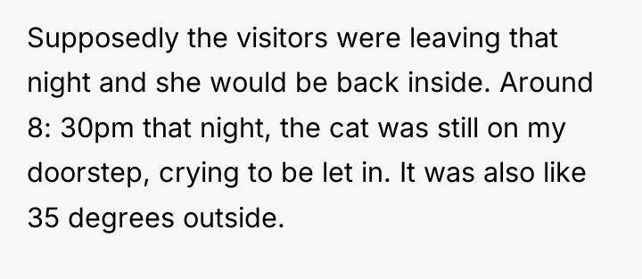 Supposedly the visitors were leaving that night and she would...