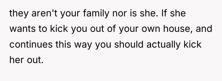 they aren't your family nor is she. If she wants...