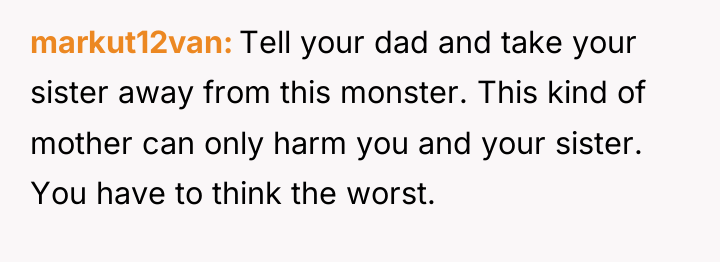 markut12van Tell your dad and take your sister away from...