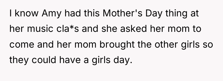 I know Amy had this Mother's Day thing at her...