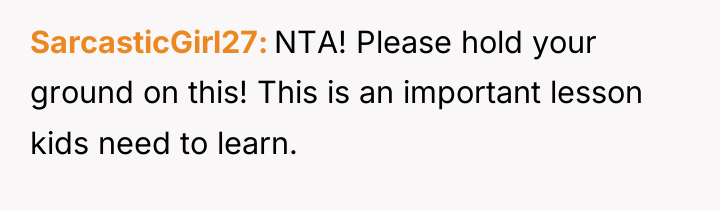 SarcasticGirl27 NTA! Please hold your ground on this! This is...