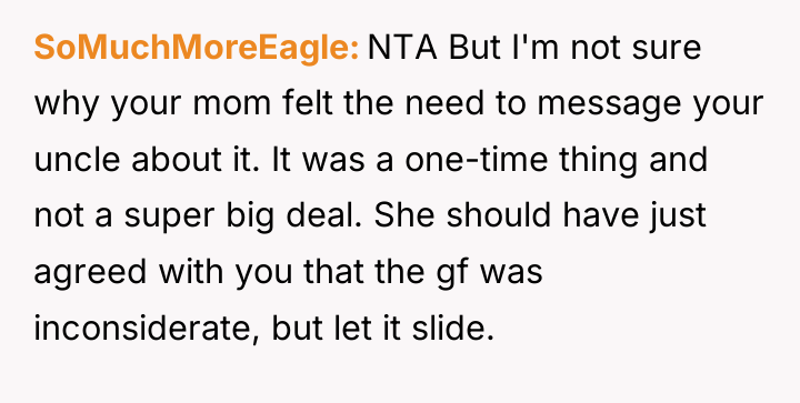 SoMuchMoreEagle NTA But I'm not sure why your mom felt...
