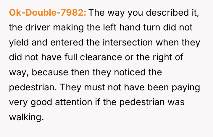 Ok-Double-7982 The way you described it, the driver making the...