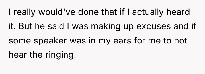 I really would've done that if I actually heard it....