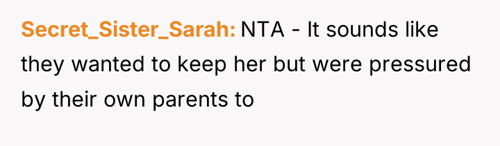 Secret_Sister_Sarah NTA - It sounds like they wanted to keep...