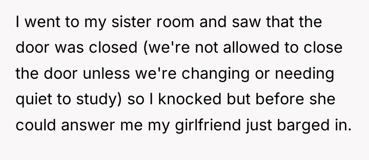 I went to my sister room and saw that the...