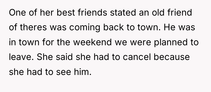 One of her best friends stated an old friend of...