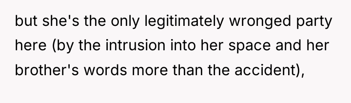 but she's the only legitimately wronged party here (by the...
