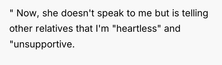 " Now, she doesn't speak to me but is telling...