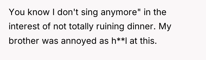 You know I don't sing anymore" in the interest of...