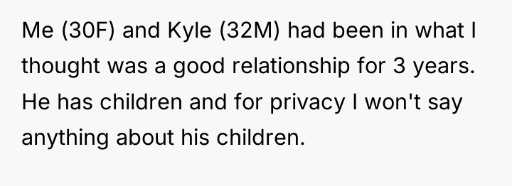 Me (30F) and Kyle (32M) had been in what I...