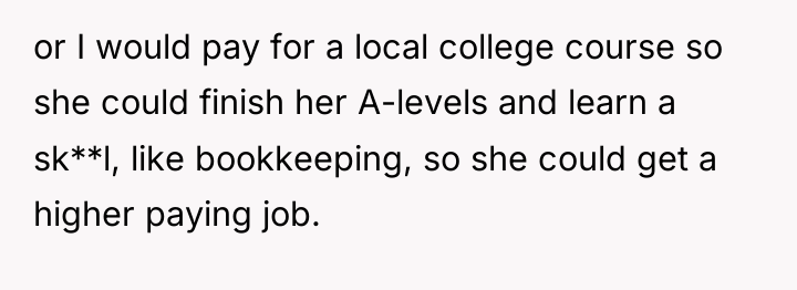 or I would pay for a local college course so...