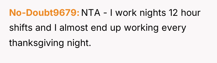No-Doubt9679 NTA - I work nights 12 hour shifts and...