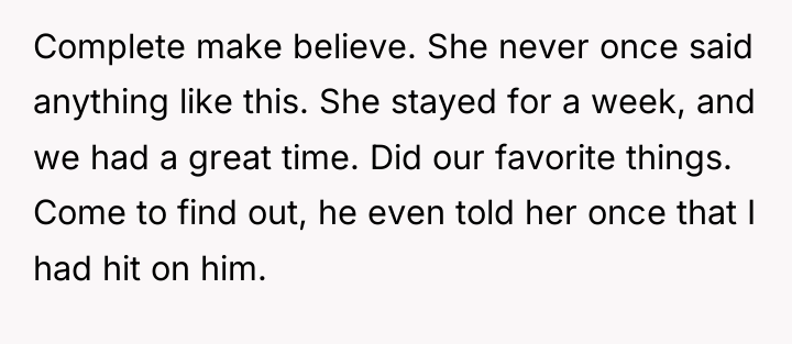Complete make believe. She never once said anything like this....