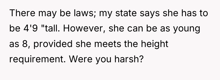 There may be laws; my state says she has to...
