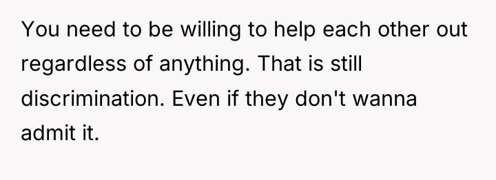 You need to be willing to help each other out...