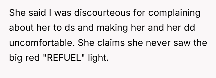 She said I was discourteous for complaining about her to...
