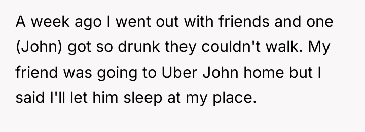 A week ago I went out with friends and one...