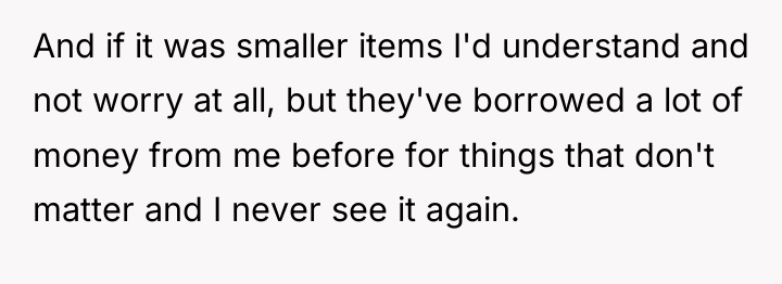 And if it was smaller items I'd understand and not...