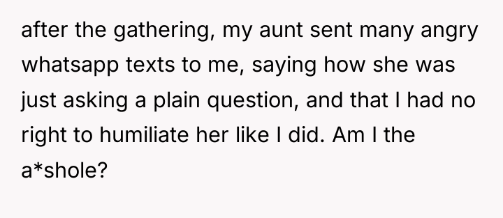 after the gathering, my aunt sent many angry whatsapp texts...