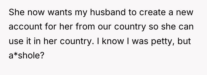 She now wants my husband to create a new account...