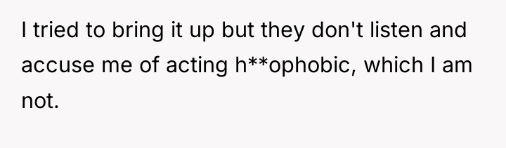 I tried to bring it up but they don't listen...