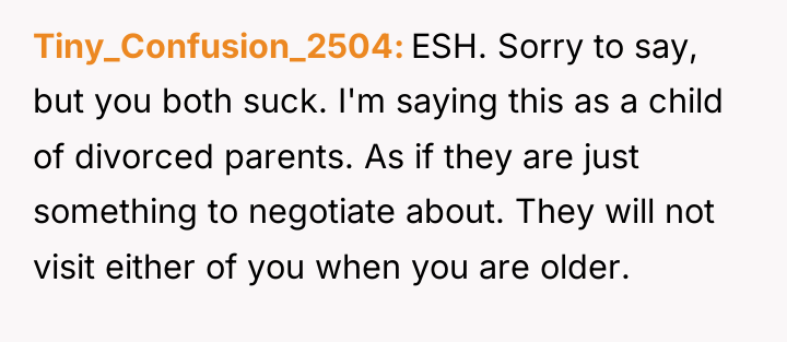 Tiny_Confusion_2504 ESH. Sorry to say, but you both suck. I'm...