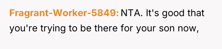 Fragrant-Worker-5849 NTA. It's good that you're trying to be there...