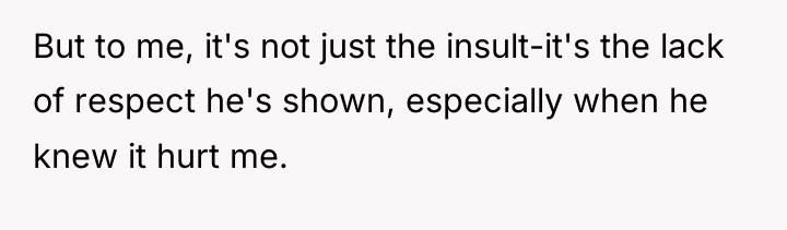 But to me, it's not just the insult-it's the lack...