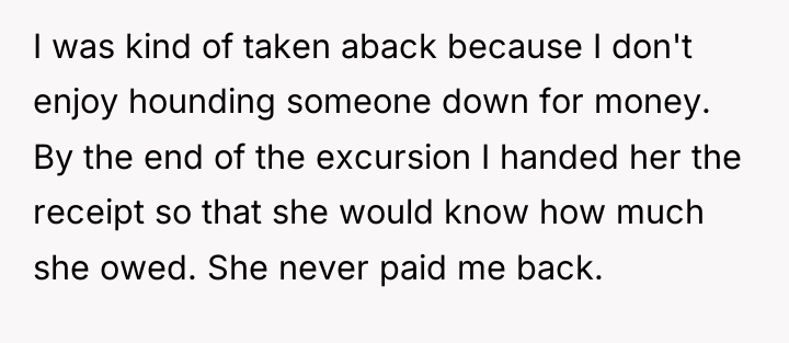 I was kind of taken aback because I don't enjoy...