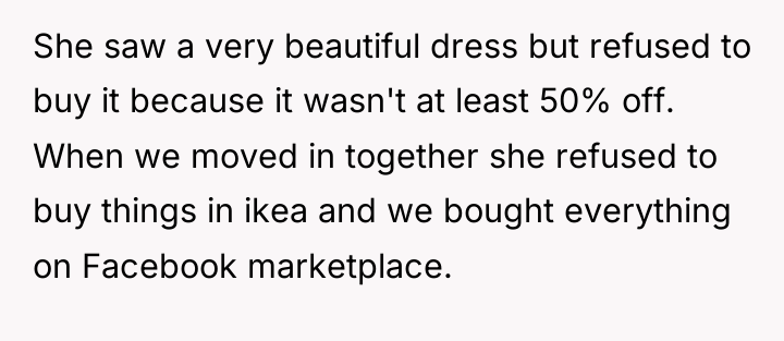 She saw a very beautiful dress but refused to buy...