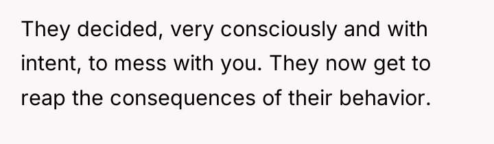 They decided, very consciously and with intent, to mess with...