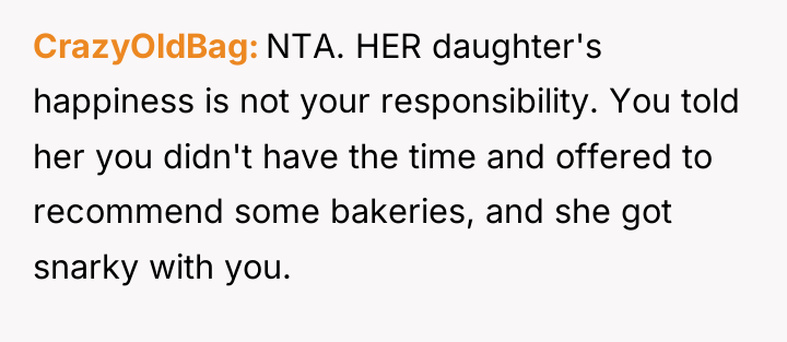 CrazyOldBag NTA. HER daughter's happiness is not your responsibility. You...