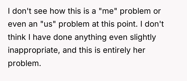 I don't see how this is a "me" problem or...