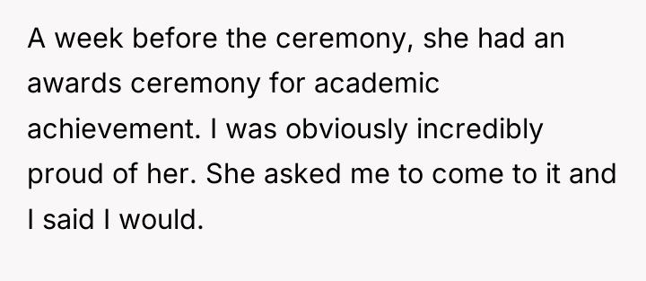 A week before the ceremony, she had an awards ceremony...