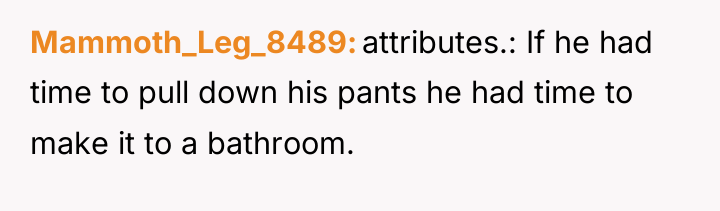 Mammoth_Leg_8489 attributes.: If he had time to pull down his...