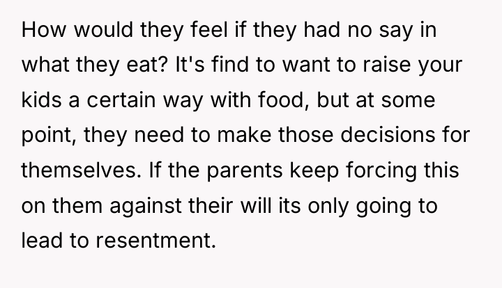 How would they feel if they had no say in...
