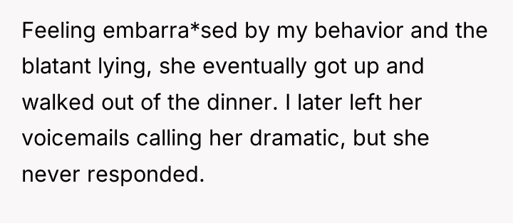 Feeling embarra*sed by my behavior and the blatant lying, she...