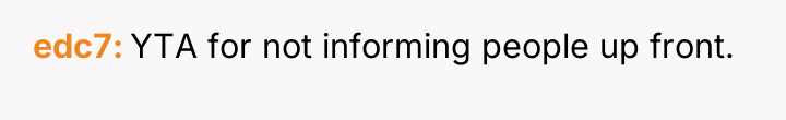 edc7 YTA for not informing people up front.