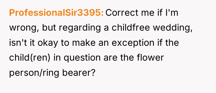 ProfessionalSir3395 Correct me if I'm wrong, but regarding a childfree...