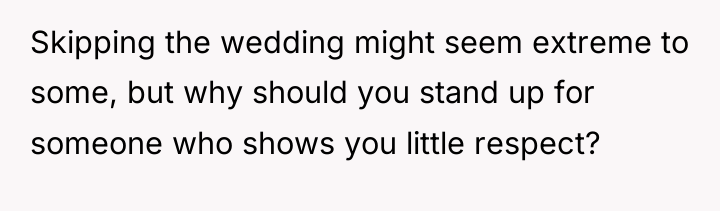Skipping the wedding might seem extreme to some, but why...