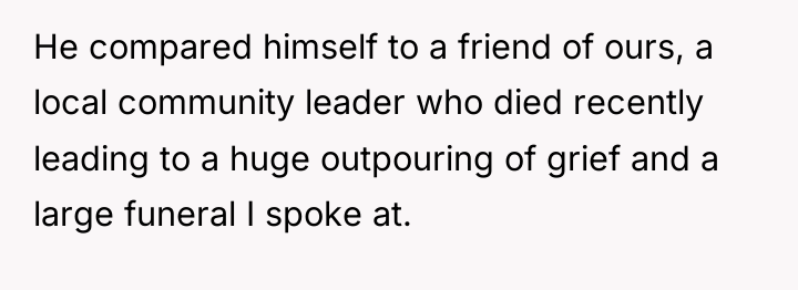 He compared himself to a friend of ours, a local...