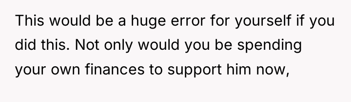 This would be a huge error for yourself if you...