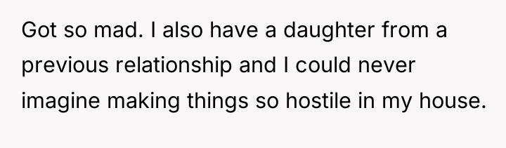 Got so mad. I also have a daughter from a...