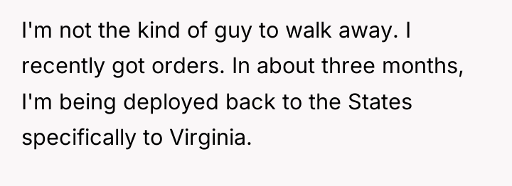 I'm not the kind of guy to walk away. I...